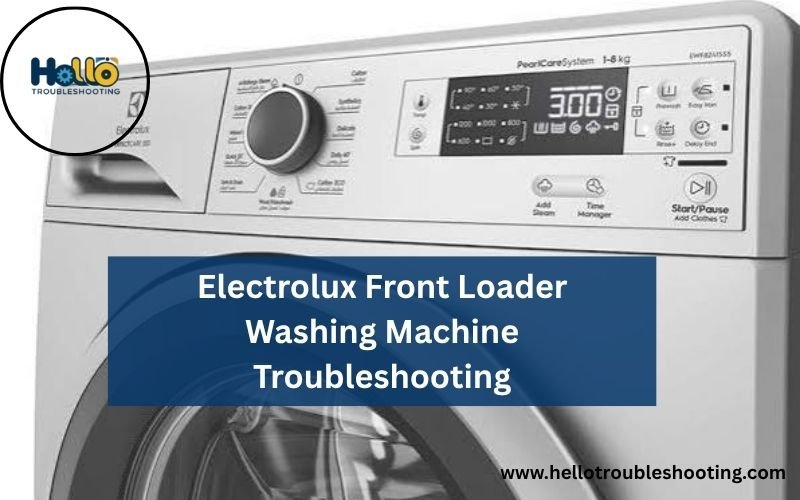 Electrolux Front Loader Washing Machine Troubleshooting-FI