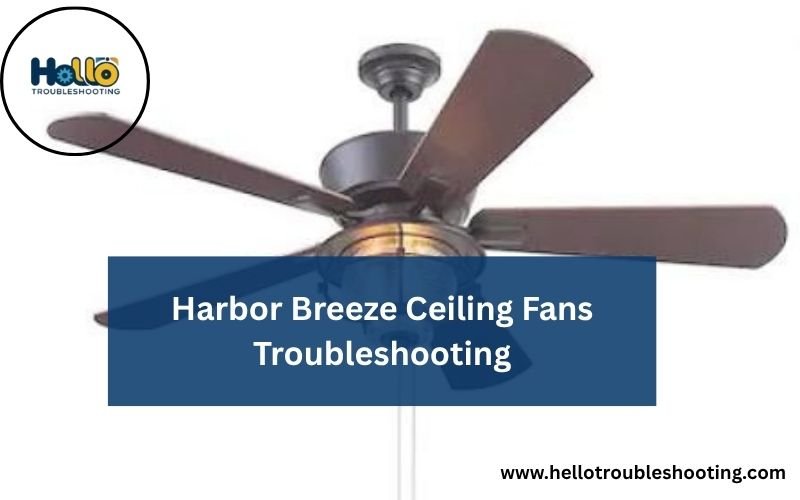 Harbor Breeze Ceiling Fans Troubleshooting-FI