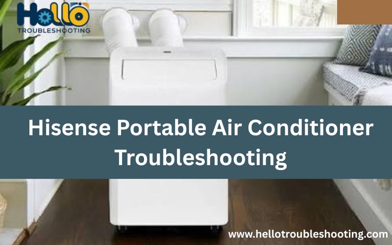 Hisense Portable Air Conditioner Troubleshooting-fi