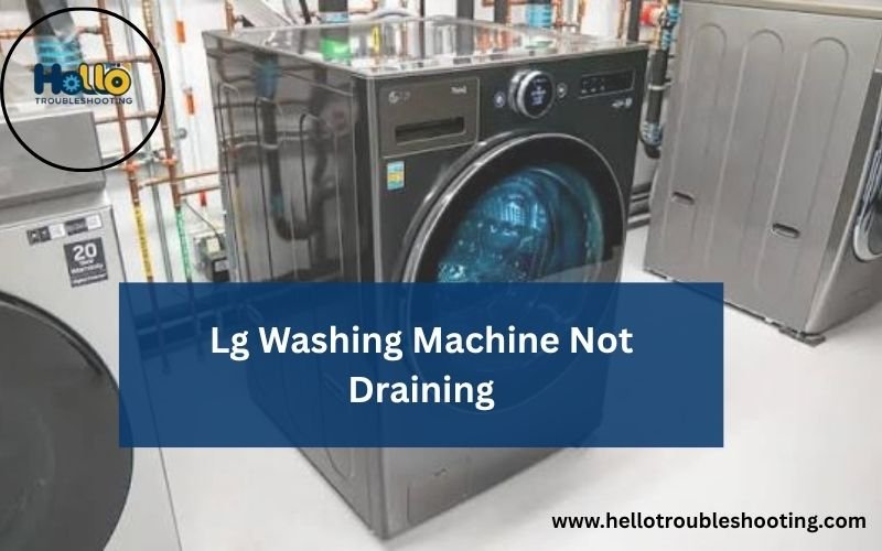 Lg Washing Machine Not Draining-FI