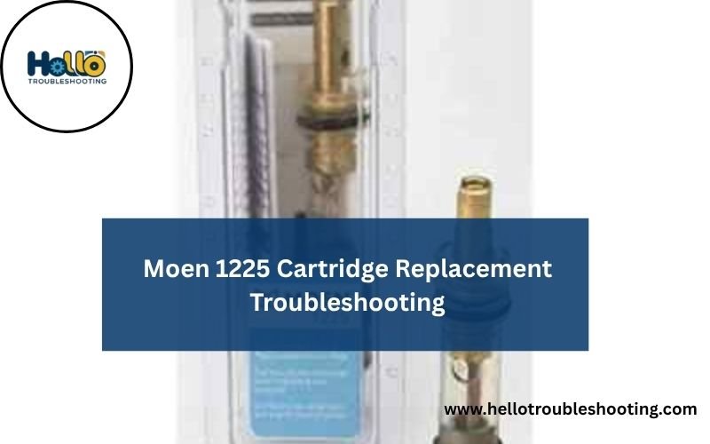 Moen 1225 Cartridge Replacement Troubleshooting-FI