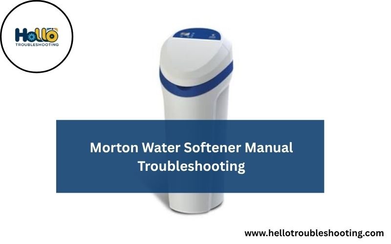 Morton Water Softener Manual Troubleshooting-FI
