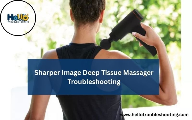 Sharper Image Deep Tissue Massager Troubleshooting-FI