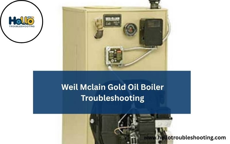 Weil Mclain Gold Oil Boiler Troubleshooting-FI