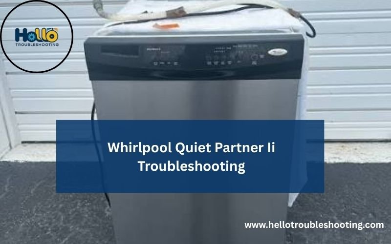 Whirlpool Quiet Partner Ii Troubleshooting-FI