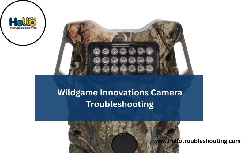 Wildgame Innovations Camera Troubleshooting-FI