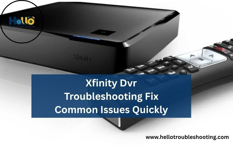 Xfinity Dvr Troubleshooting -FI