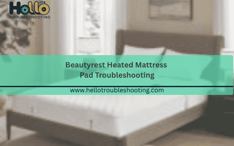 beautyrest-heated-mattress-pad-troubleshooting-FI