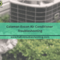 coleman-evcon-air-conditioner-troubleshooting-150x150