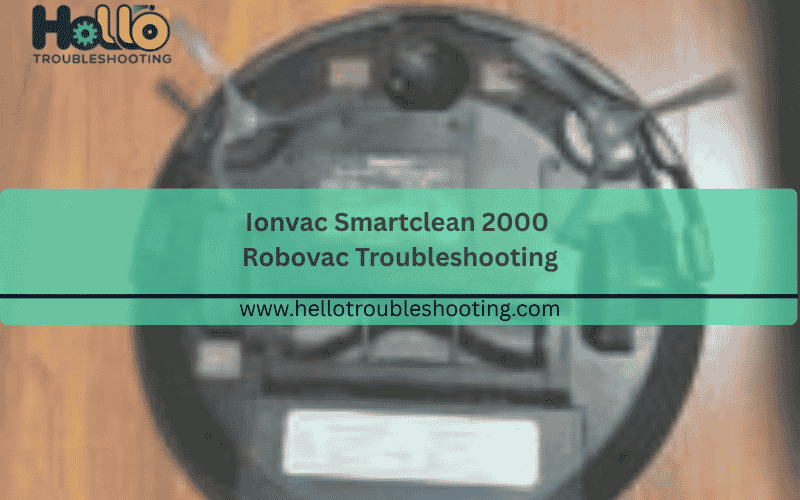 ionvac-smartclean-2000-robovac-troubleshooting-150x150