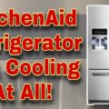 Kitchenaid Refrigerator Not Cooling