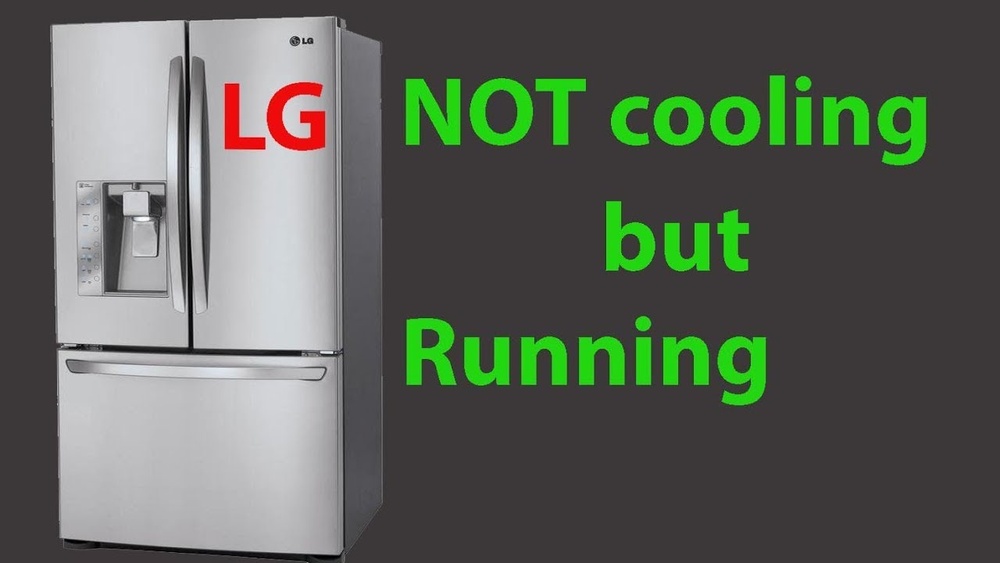 Lg Refrigerator Not Cooling