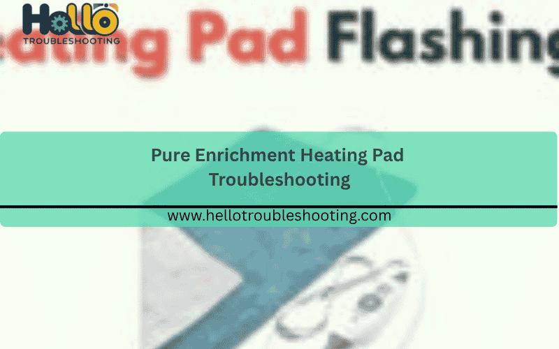 pure-enrichment-heating-pad-troubleshooting-FI