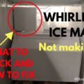 Whirlpool Ice Maker Not Working