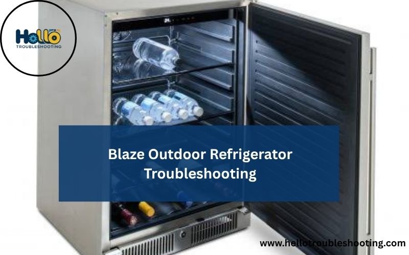 Blaze Outdoor Refrigerator Troubleshooting-FI