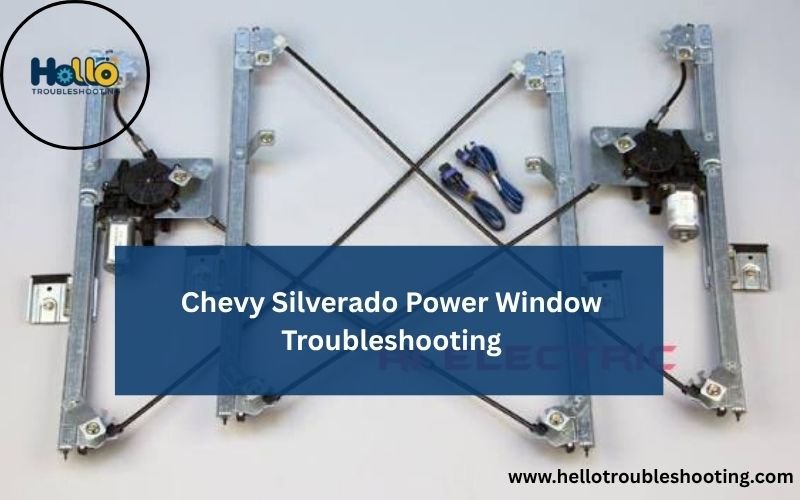 Chevy Silverado Power Window Troubleshooting-FI