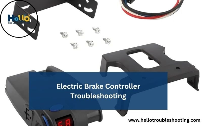 Electric Brake Controller Troubleshooting-FI