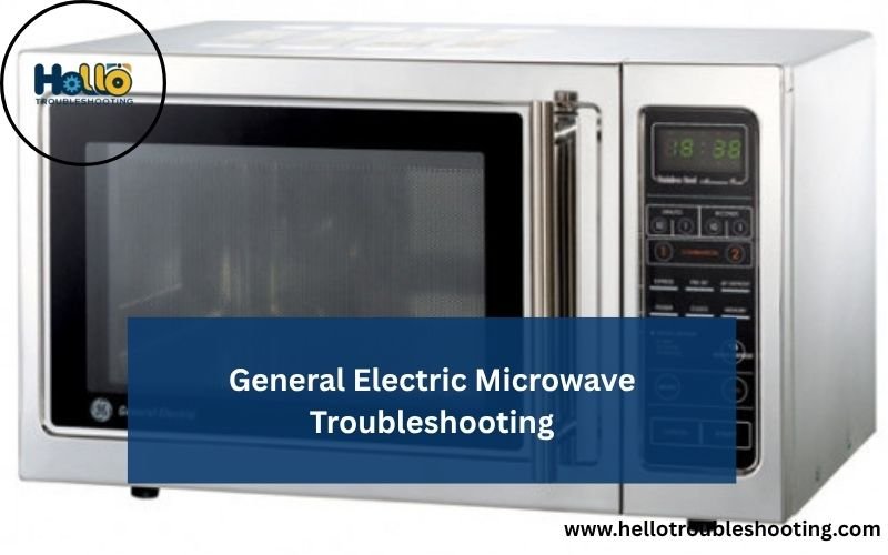 General Electric Microwave Troubleshooting-FI