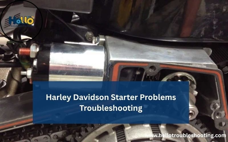 Harley Davidson Starter Problems Troubleshooting-FI