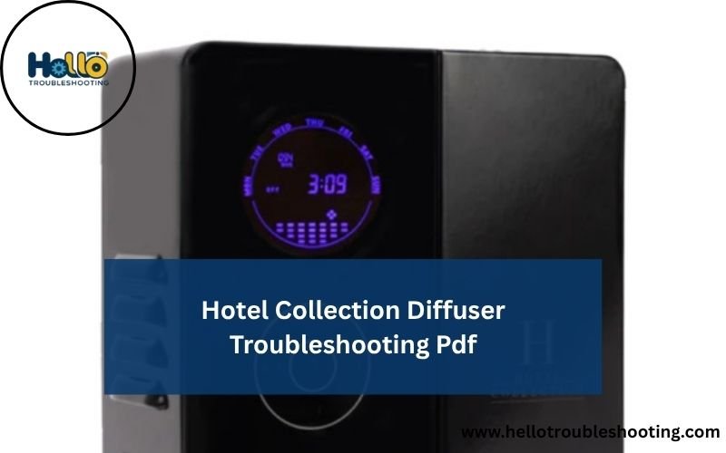 Hotel Collection Diffuser Troubleshooting Pdf-FI