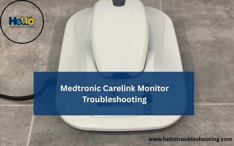 Medtronic Carelink Monitor Troubleshooting-FI