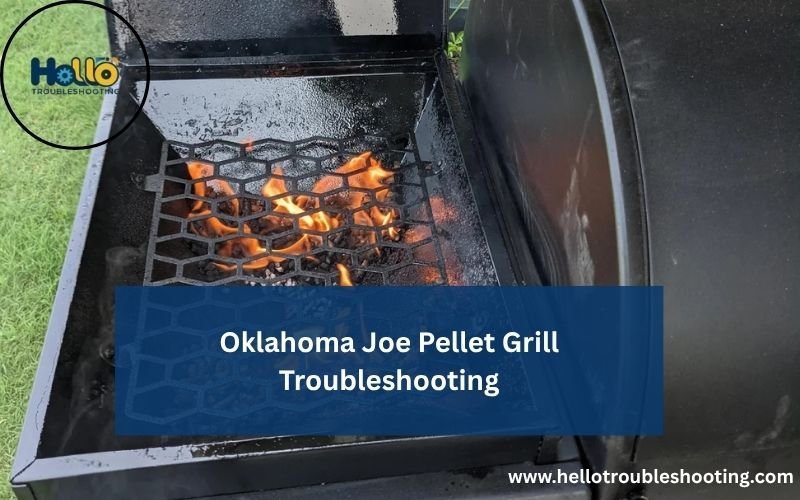 Oklahoma Joe Pellet Grill Troubleshooting-FI