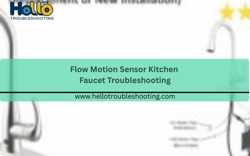 flow-motion-sensor-kitchen-faucet-troubleshooting-150x150