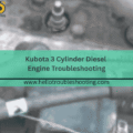 kubota-3-cylinder-diesel-engine-troubleshooting-150x150