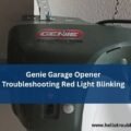 Genie Garage Opener Troubleshooting Red Light Blinking-FI