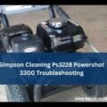Simpson Cleaning Ps3228 Powershot 3300 Troubleshooting-FI