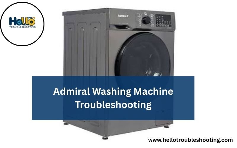 Admiral Washing Machine Troubleshooting-FI