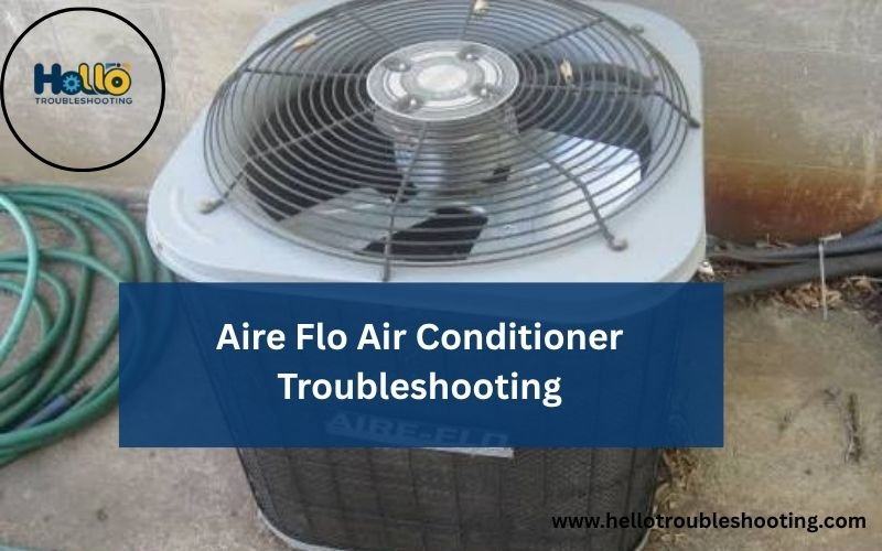 Aire Flo Air Conditioner Troubleshooting-FI