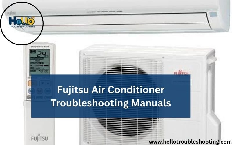 Fujitsu Air Conditioner Troubleshooting Manuals-FI