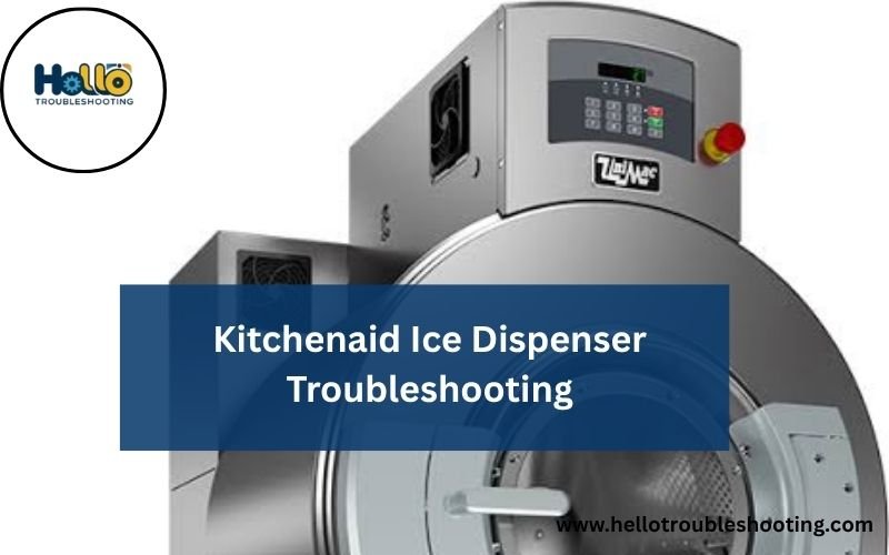 Kitchenaid Ice Dispenser Troubleshooting-FI