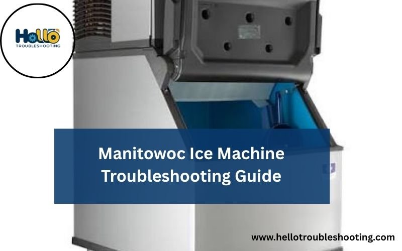 Manitowoc Ice Machine Troubleshooting Guide-FI