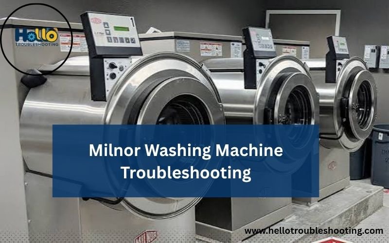 Milnor Washing Machine Troubleshooting-FI