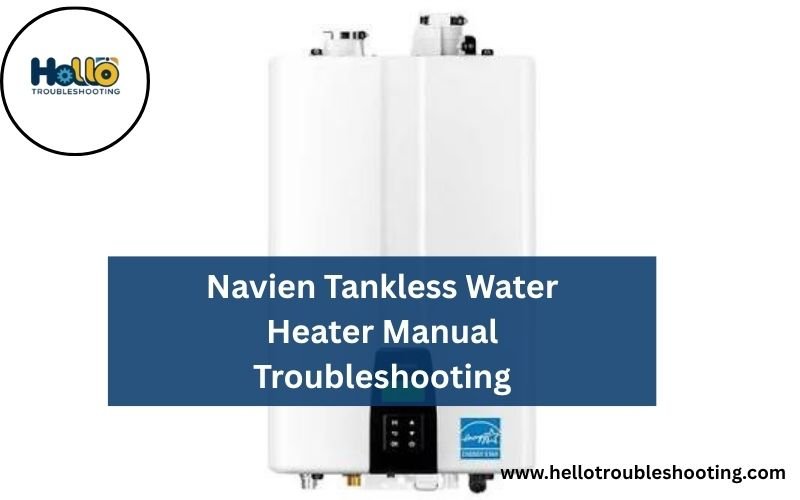 Navien Tankless Water Heater Manual Troubleshooting-FI