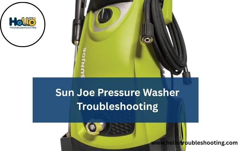 Sun Joe Pressure Washer Troubleshooting-FI