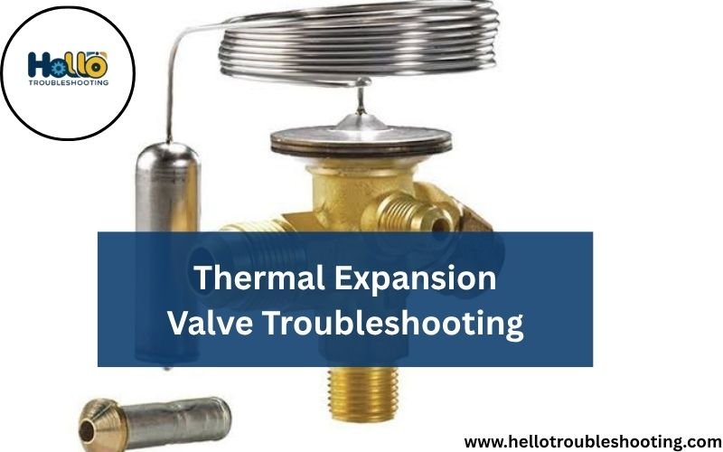 Thermal Expansion Valve Troubleshooting-FI
