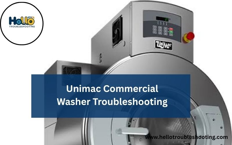 Unimac Commercial Washer Troubleshooting-FI