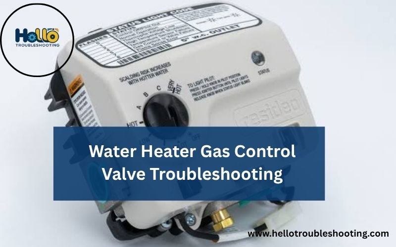 Water Heater Gas Control Valve Troubleshooting-FI