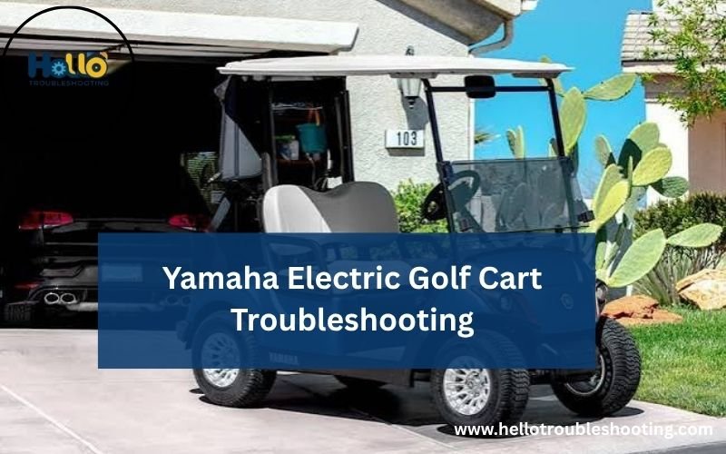 Yamaha Electric Golf Cart Troubleshooting-FI
