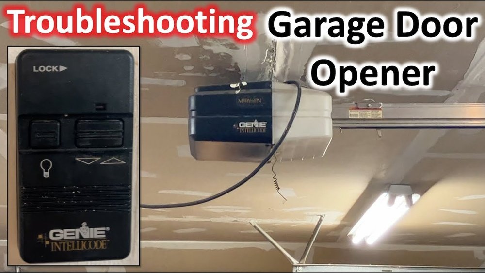 Genie Garage Door Opener Troubleshooting