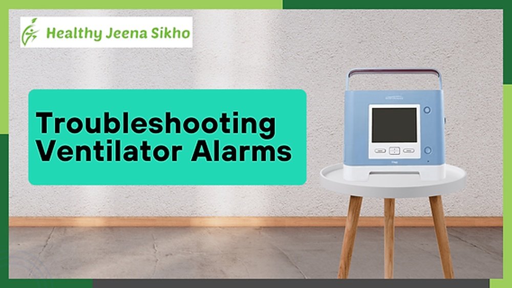 Trilogy Ventilator Alarm Troubleshooting